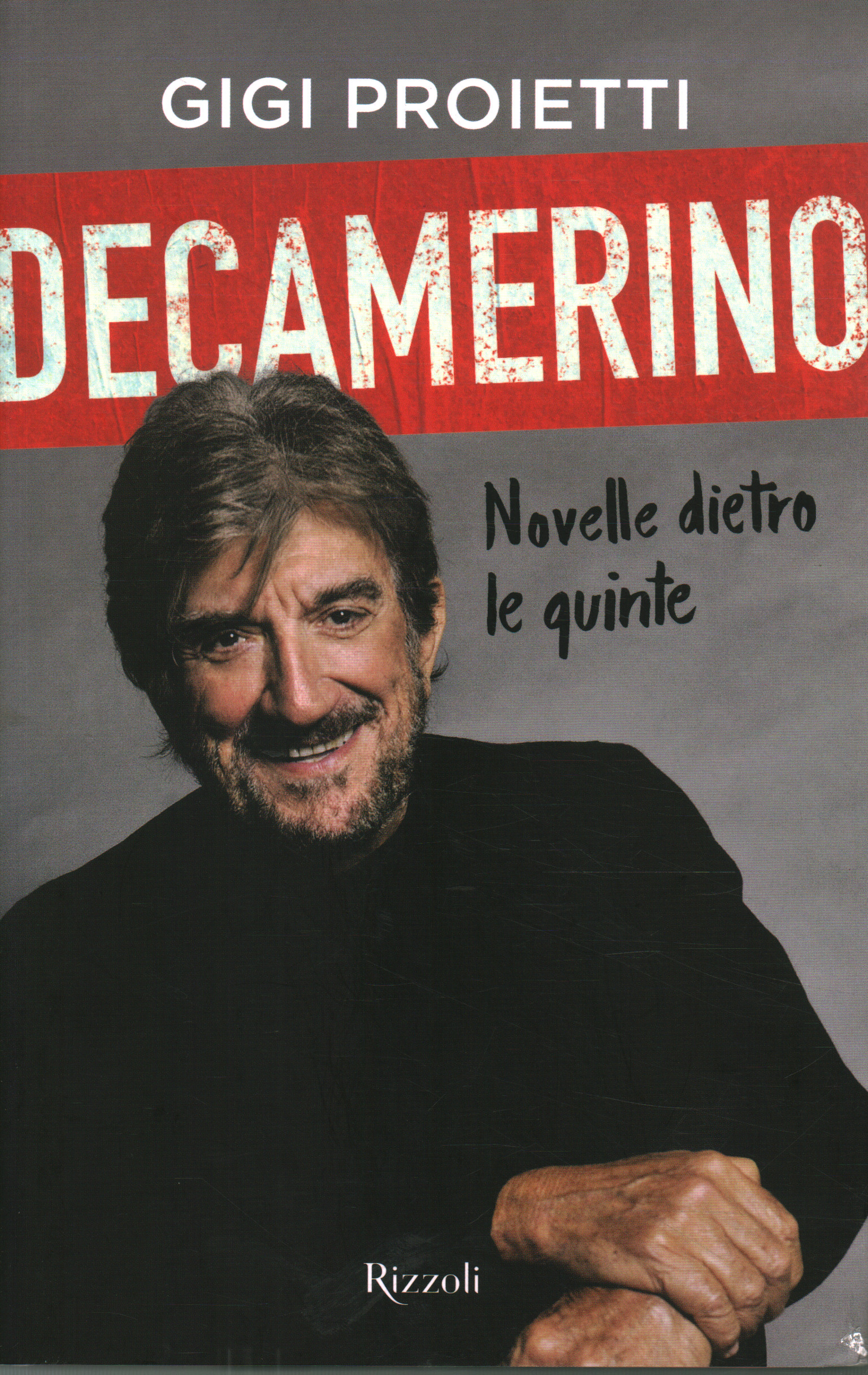 Decamerino, Gigi Proietti