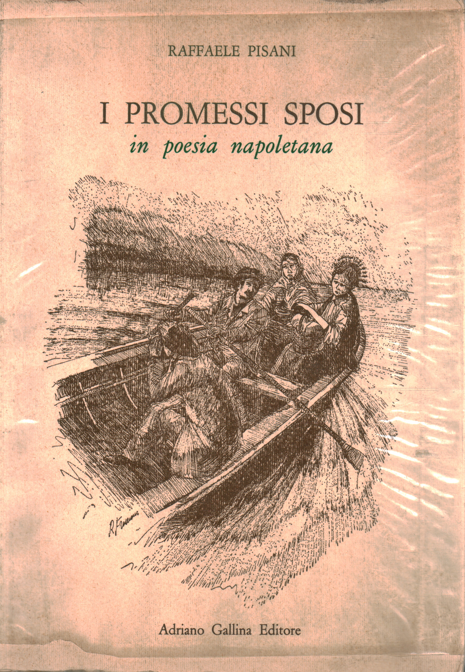 El prometido en la poesía napolitana, Raffaele Pisani