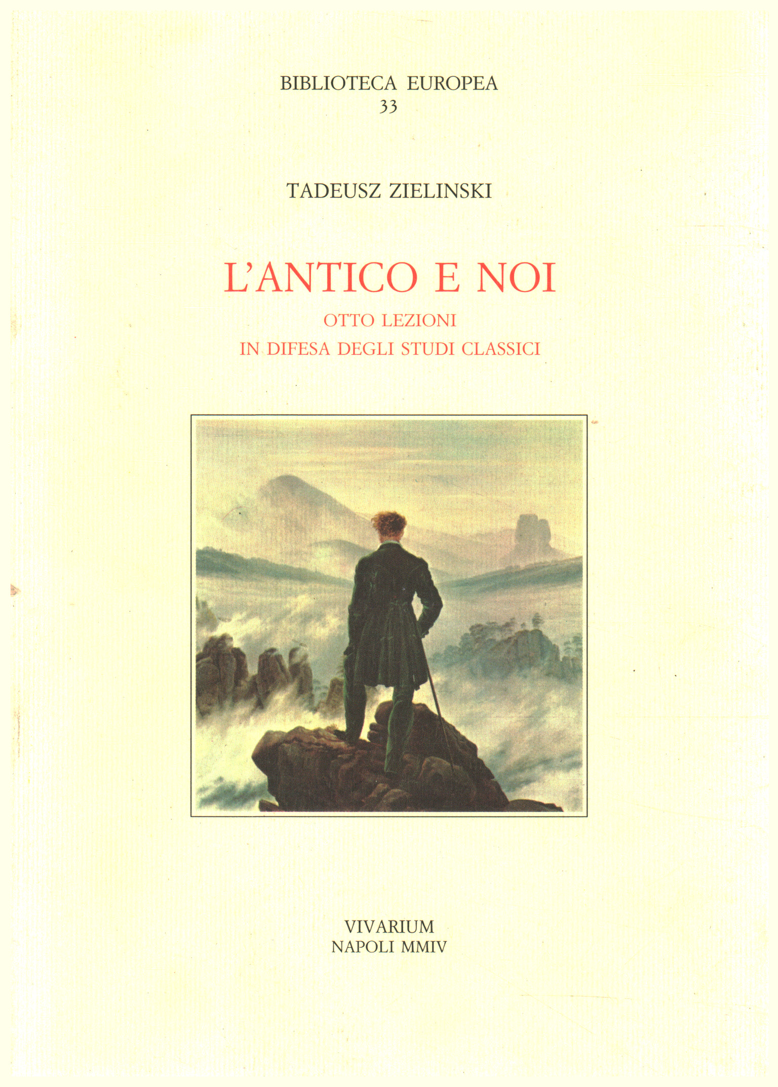 L antico e noi, Tadeusz Zielinski