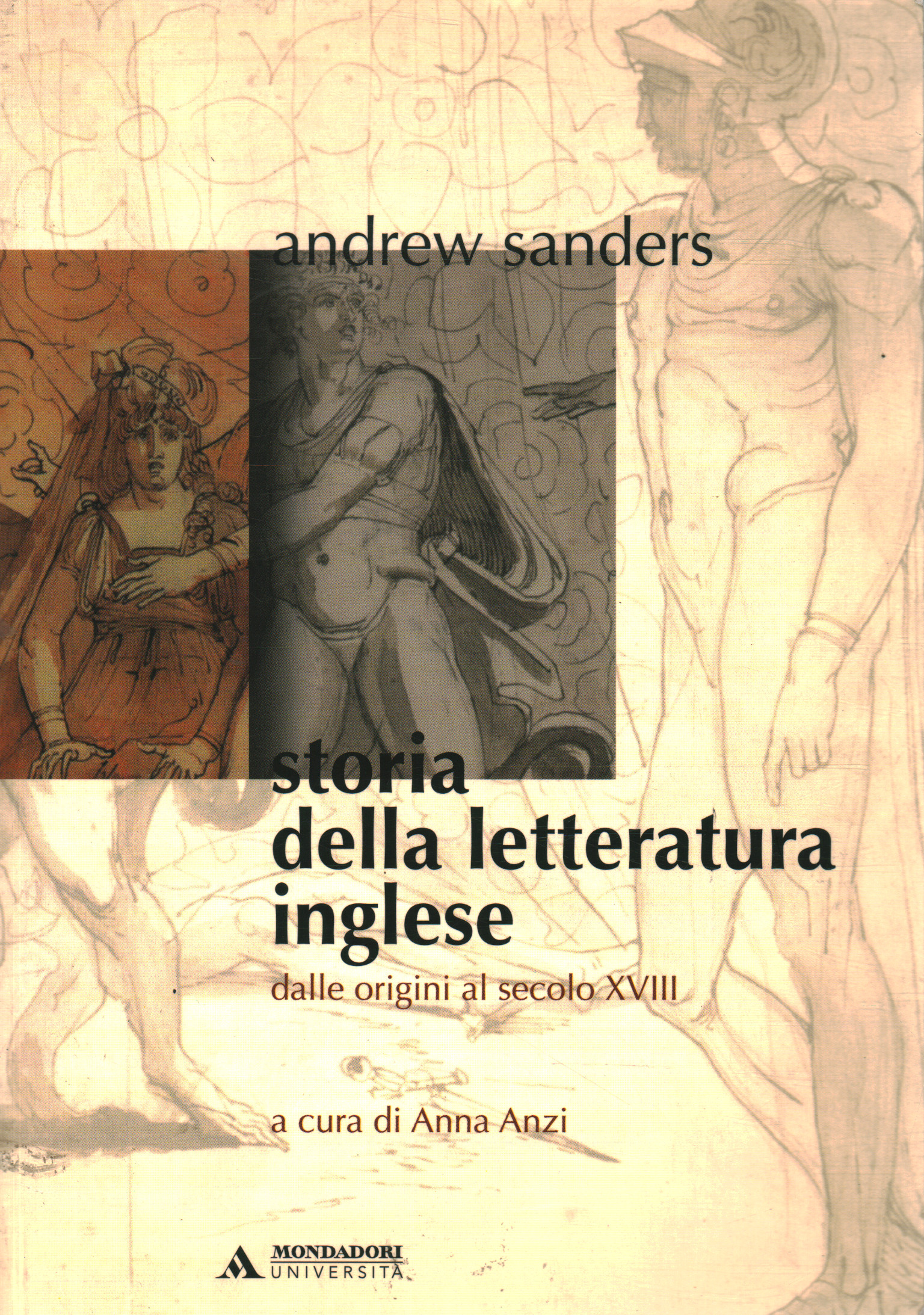 Storia della letteratura inglese. Volume primo, Andrew Sanders