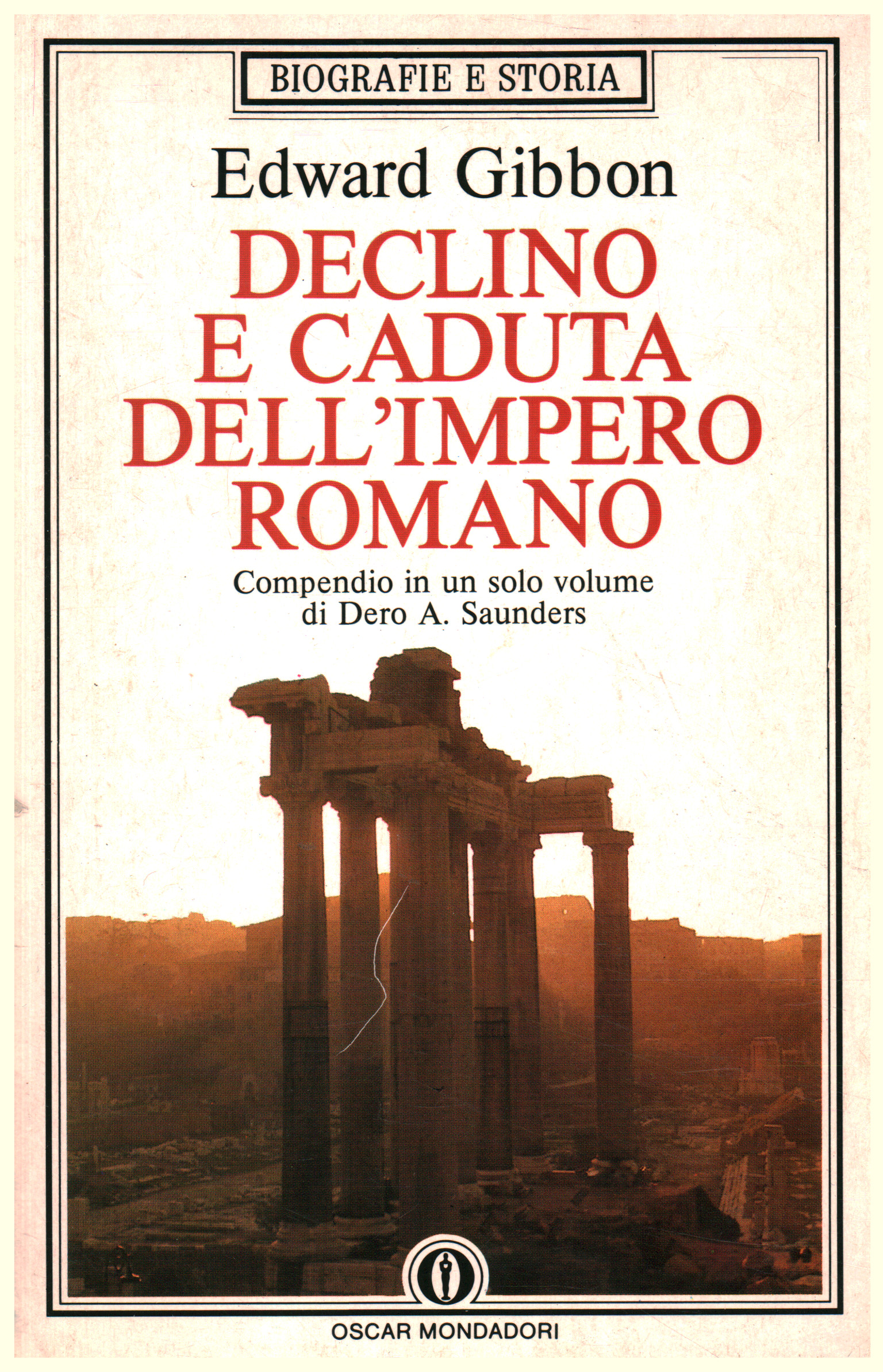 Decadencia y caída del Imperio Romano, Edward Gibbon