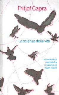 La ciencia de la vida, Fritjof Capra