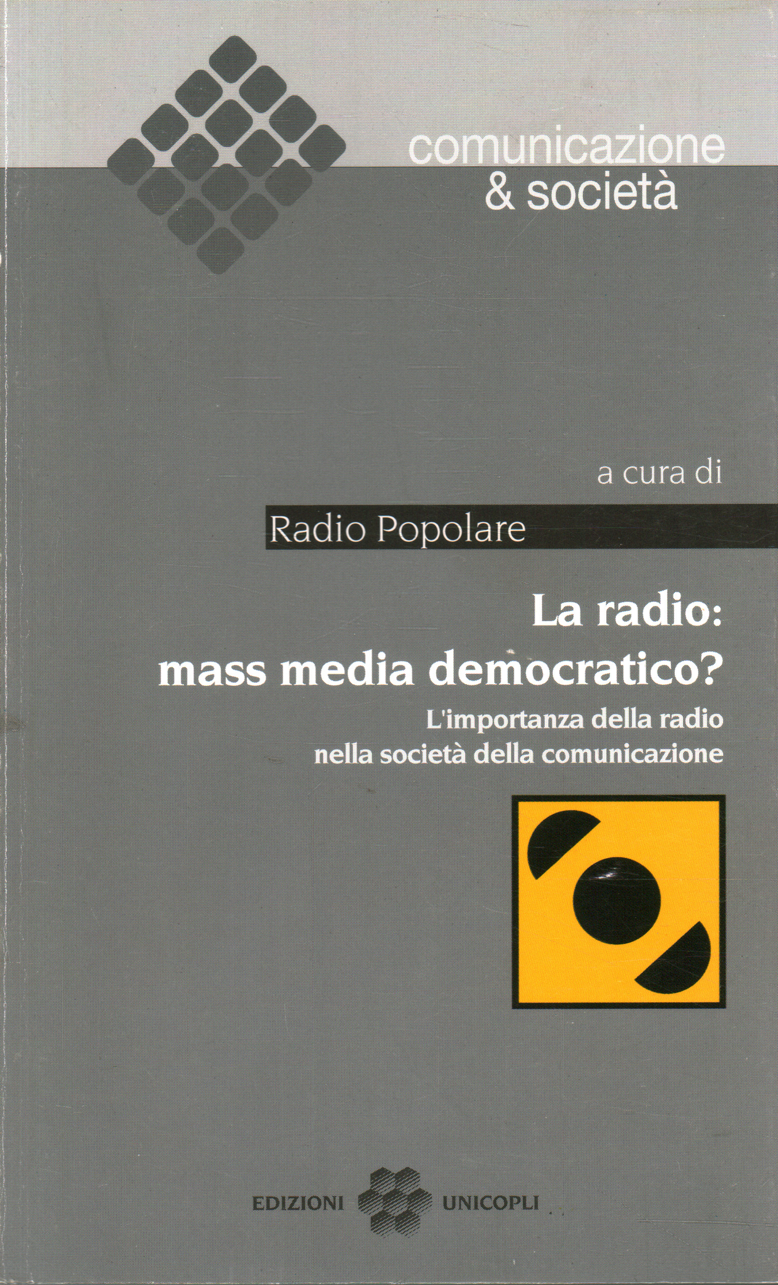 Radio: ¿medios de comunicación democráticos? Radio Popolare