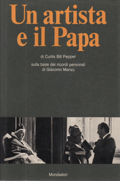 Ein Künstler und der Papst, Curtis Bill Pepper