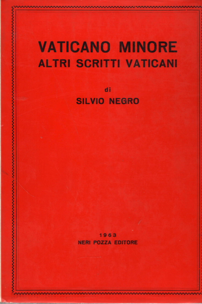Vatican mineur, Silvo Nigro