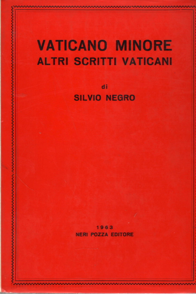 Minor Vatican, Silvo Nigro