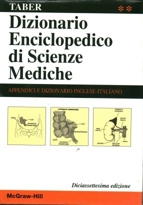 Dizionario Enciclopedico di Scienze mediche. Volume 2. Appendici e dizionario inglese-italiano