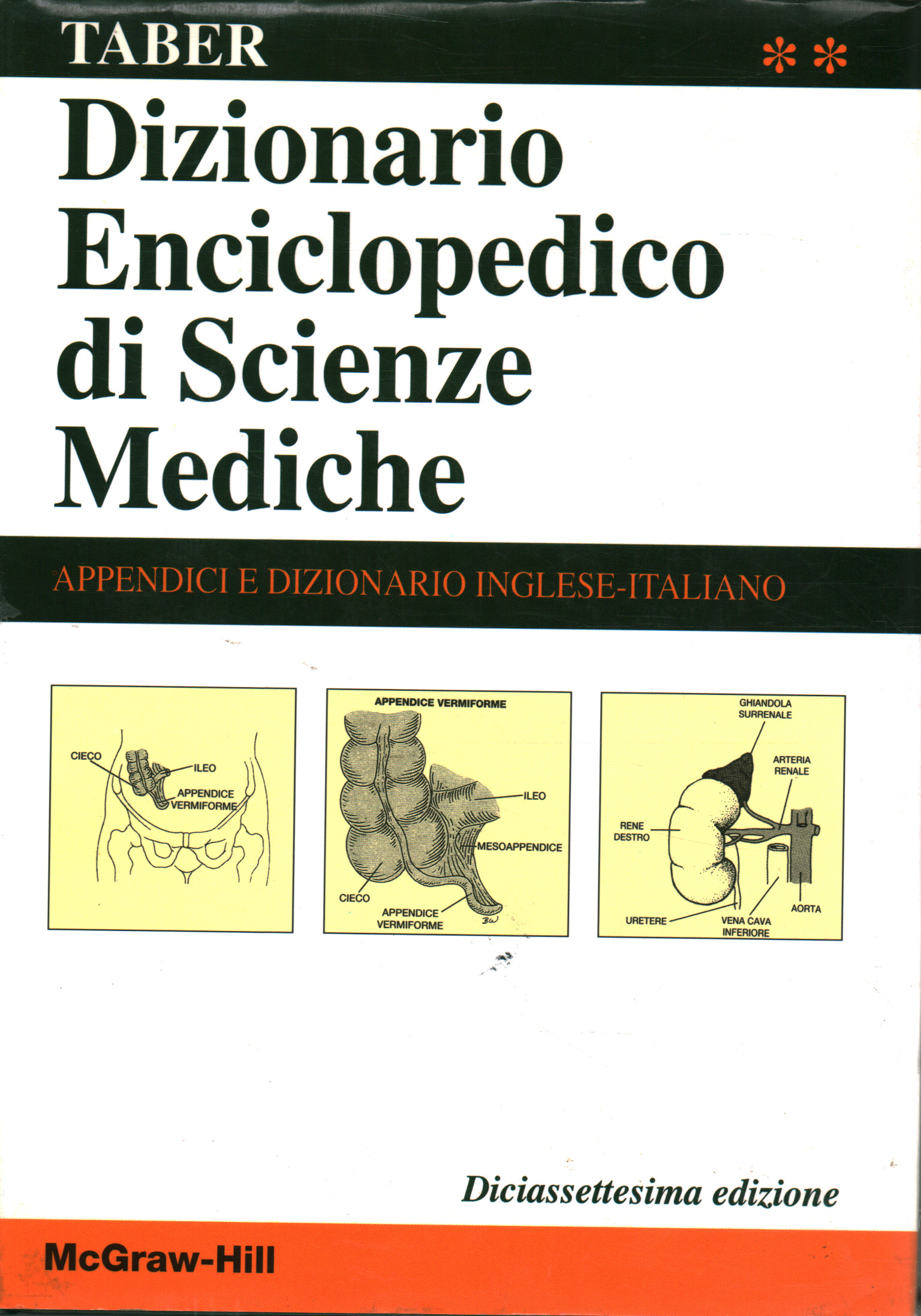 Dizionario Enciclopedico di Scienze mediche. Volum, Clayton L. Thomas
