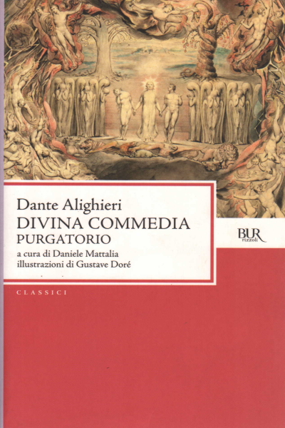 Divina Commedia. Purgatorio, Dante Alighieri