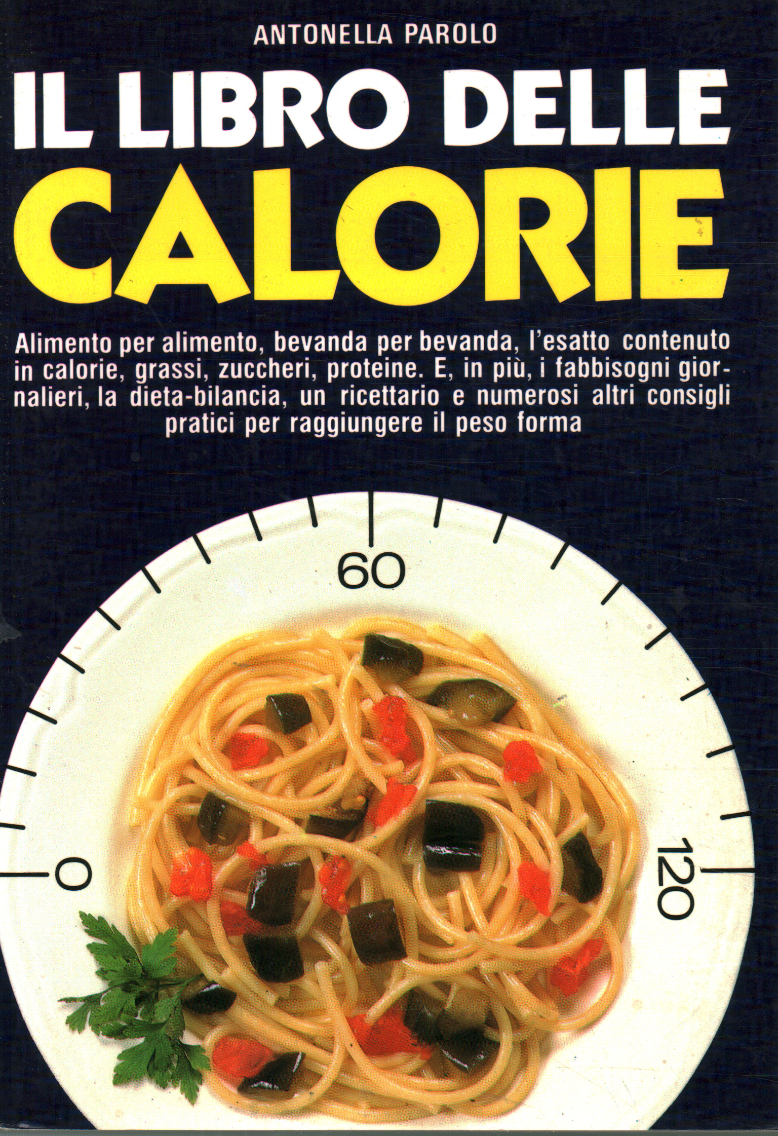 El libro de las calorías, Antonella Parolo