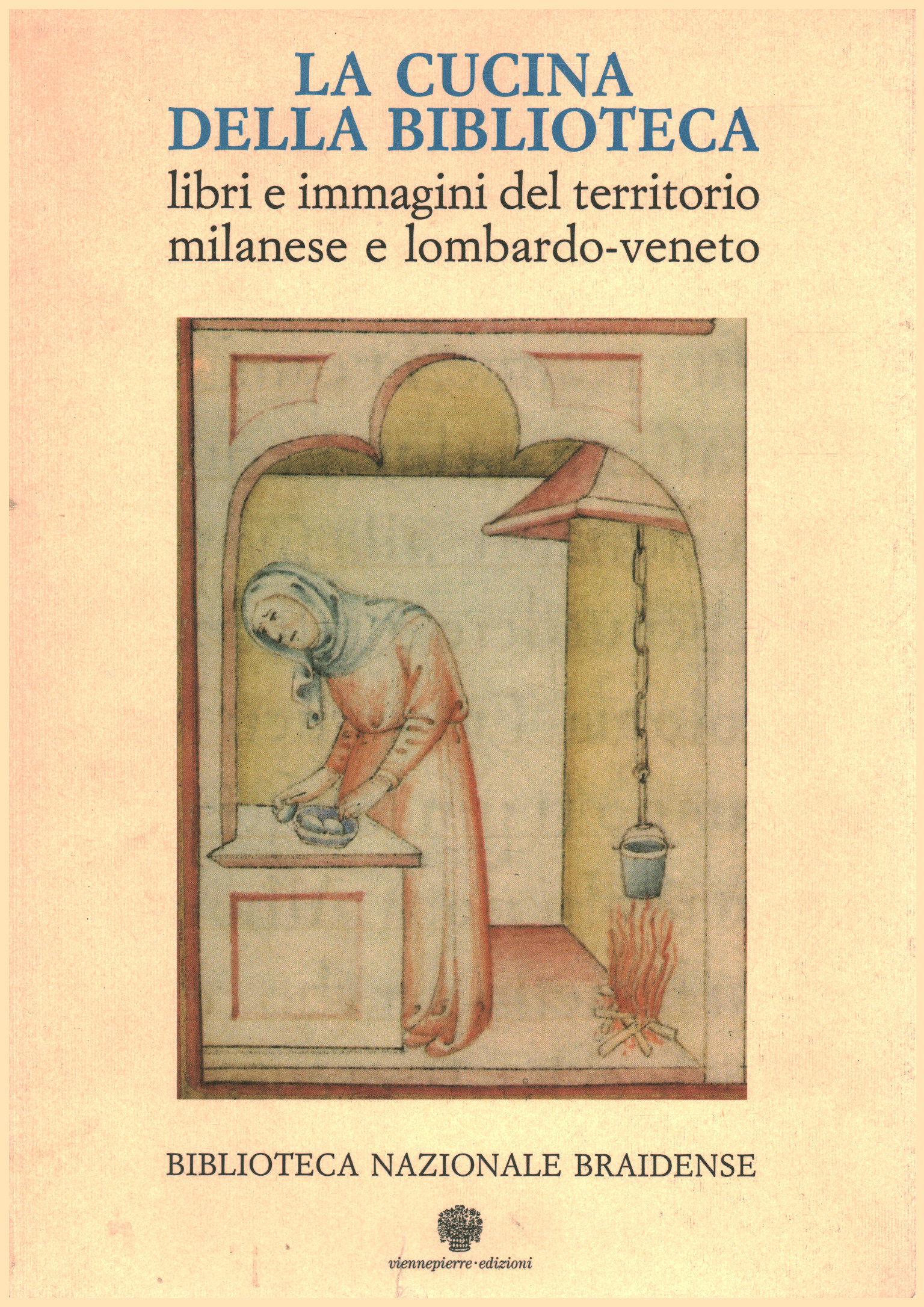 La cucina della biblioteca, Silvia Baldelli Capasso Giuseppe Baretta Paola Ferro