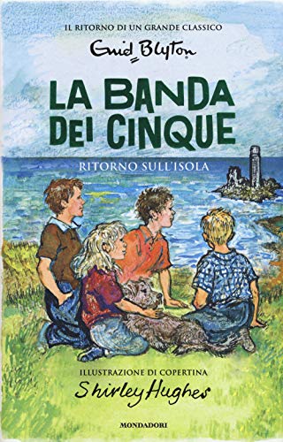 The Gang of Five Band 6. Zurück zur Insel, Enid Blyton