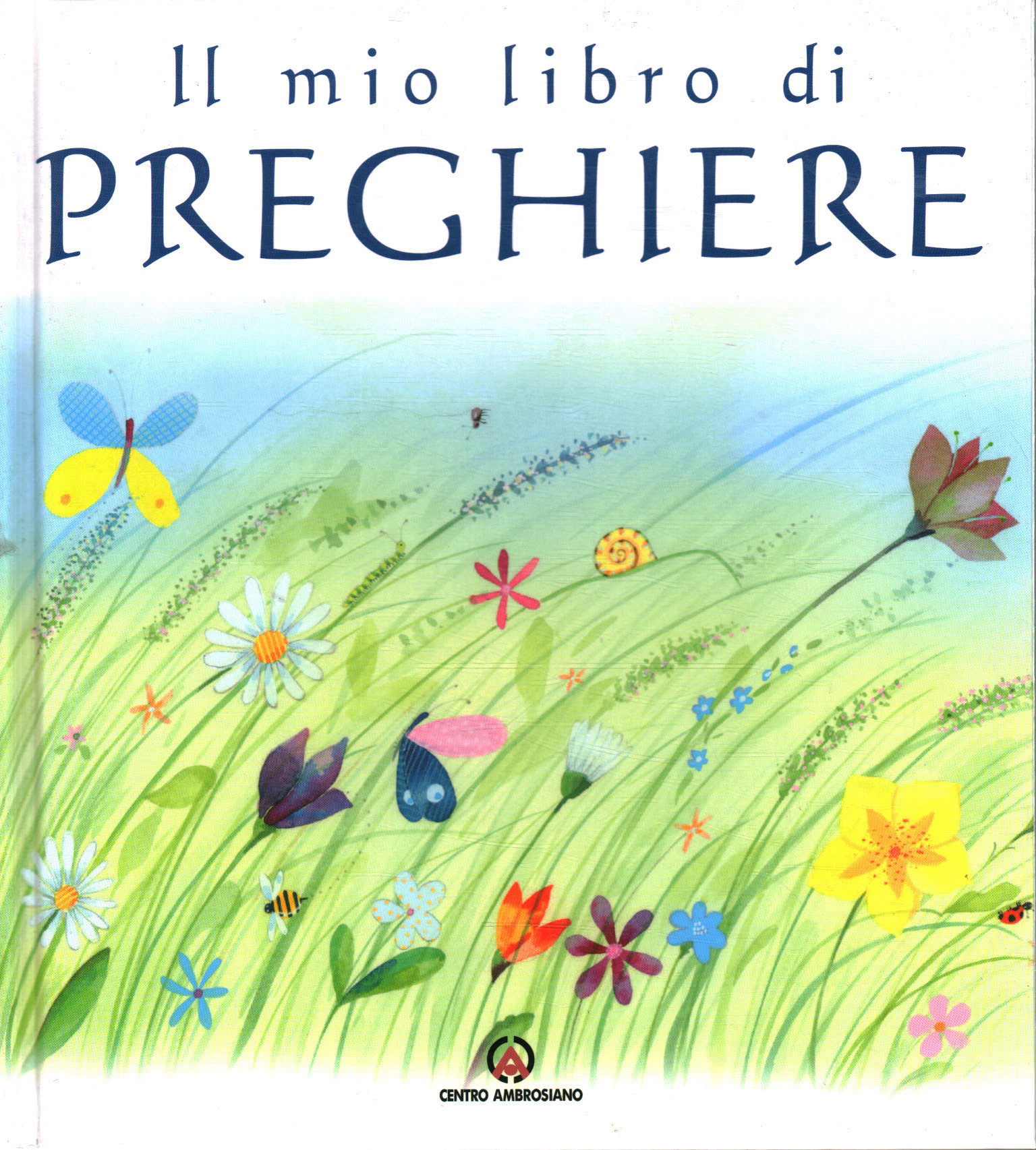 Il mio libro di preghiere, Sally Ann Wright