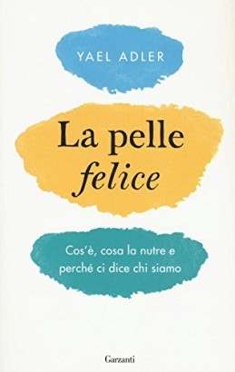 La pelle felice