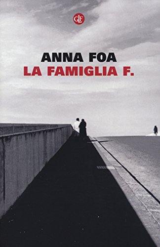 La familia F., Anna Foa