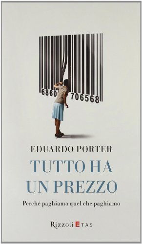 Alles hat einen Preis, Eduardo Porter