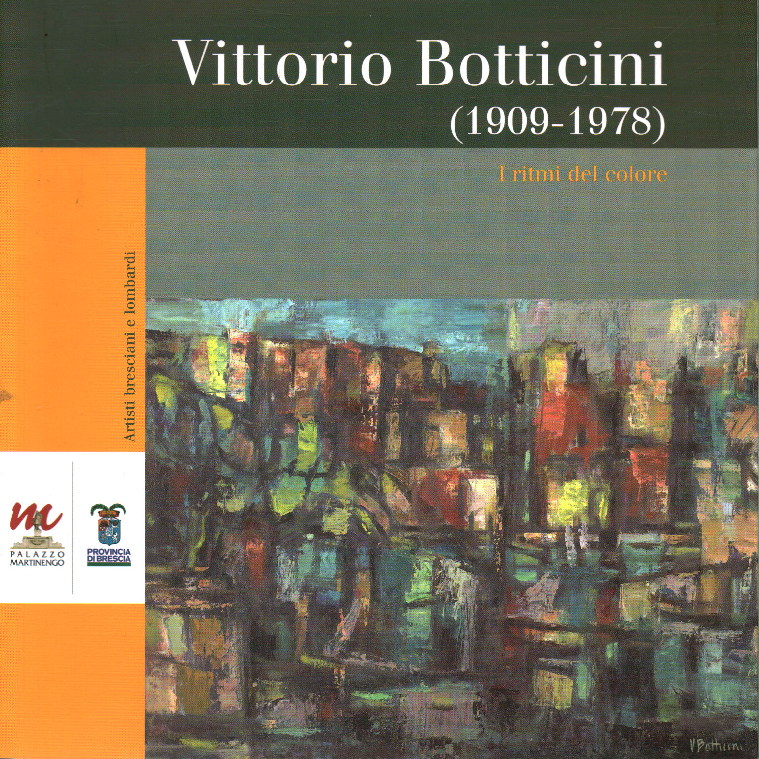 Vittorio Botticini (1909-1978). I ritmi del colore, Elena Pontiggia