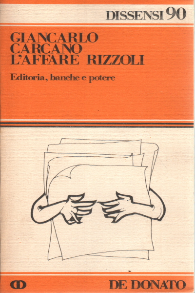 Die Rizzoli-Affäre, Giancarlo Carcano
