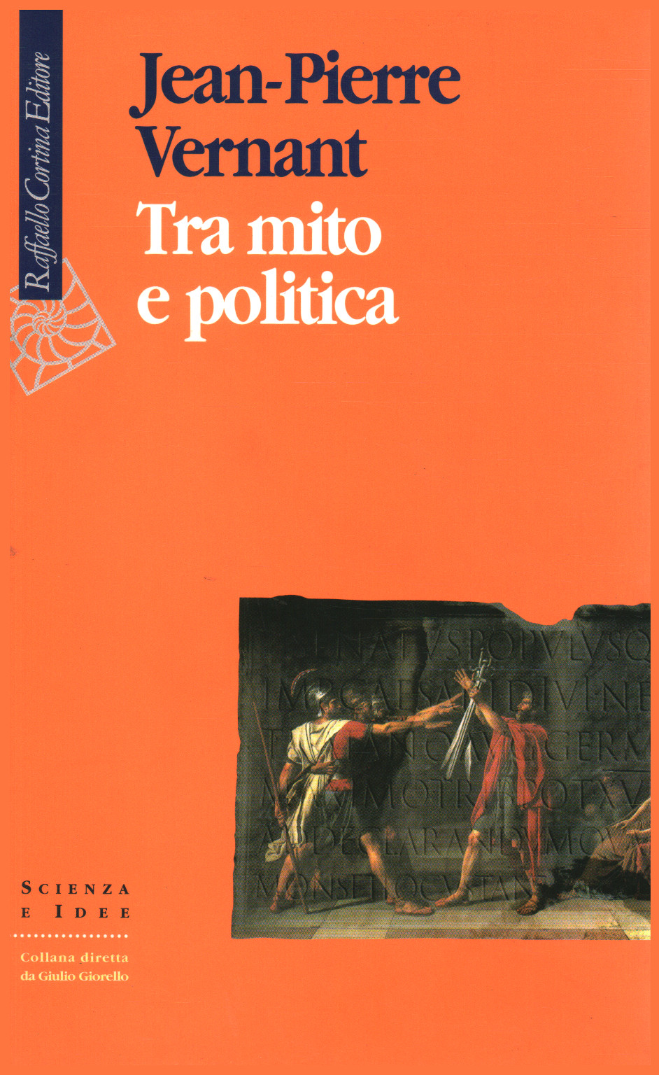 Tra mito e politica, Jean Pierre Vernant