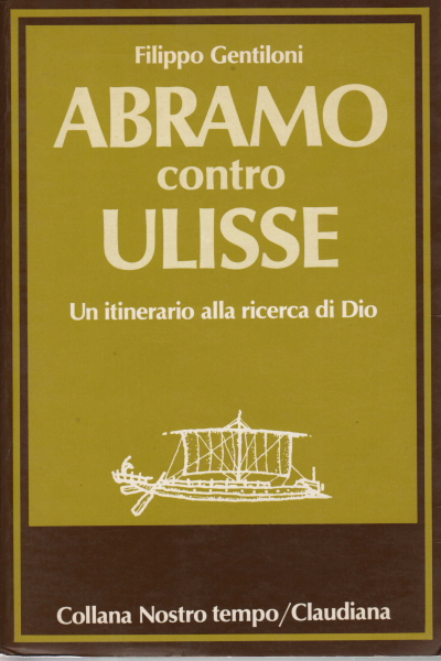 Abraham against Ulysses, Filippo Gentiloni
