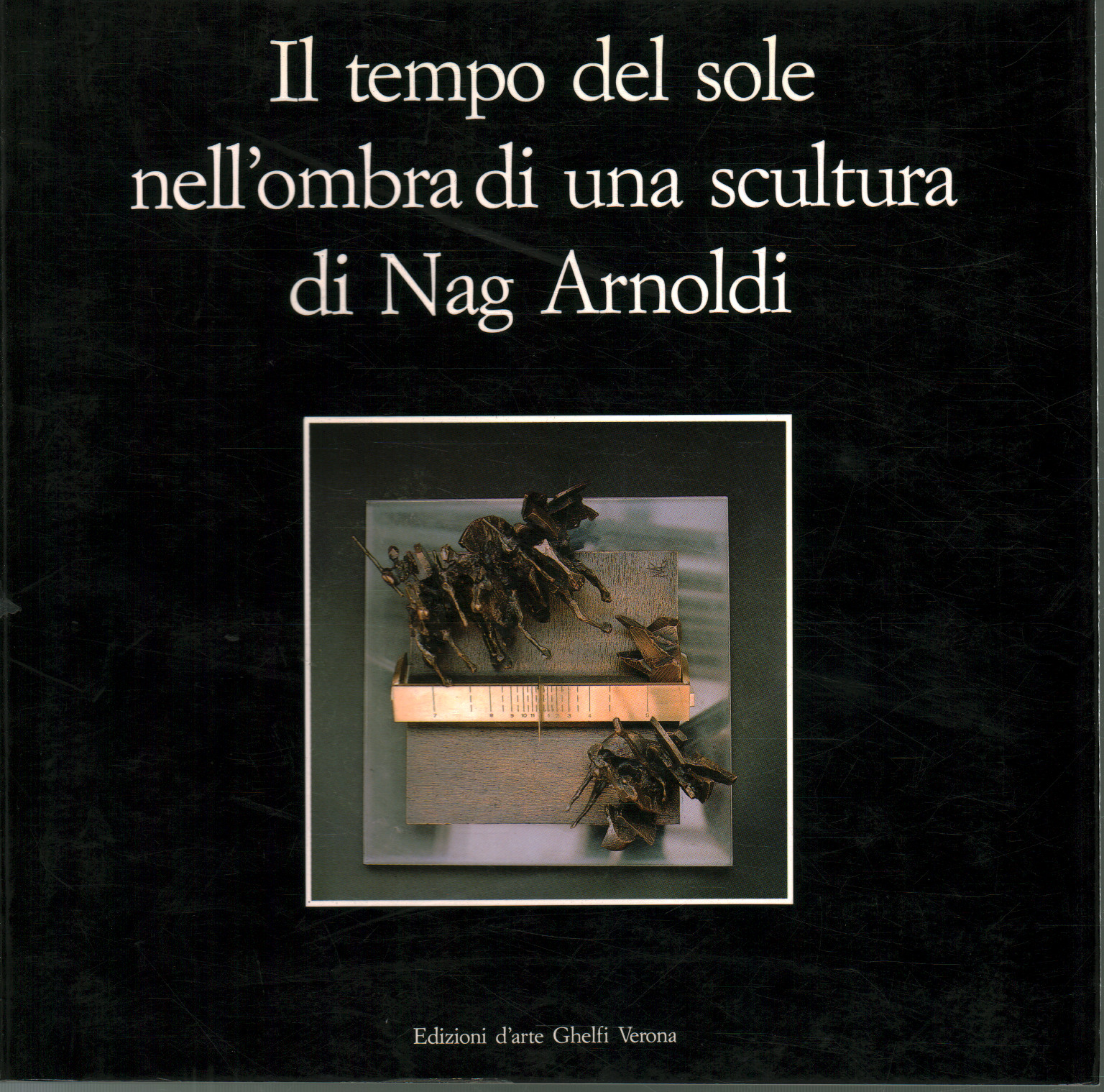 Il tempo del sole nell'ombra di una scultura di N, Luciano Dall'Ara