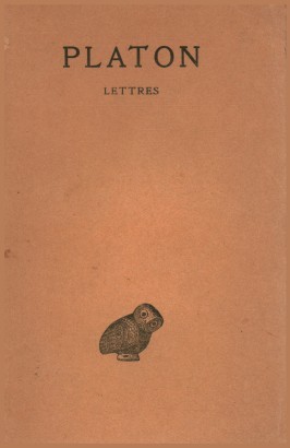 Platon oeuvres complètes. Tome XIII 1 partie. Lettres