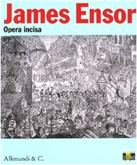 James Ensor. Engraved work, Flavio Arensi Xavier Tricot