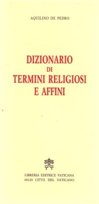 Dizionario di termini religiosi e affini