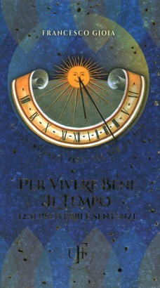 Per vivere bene il tempo