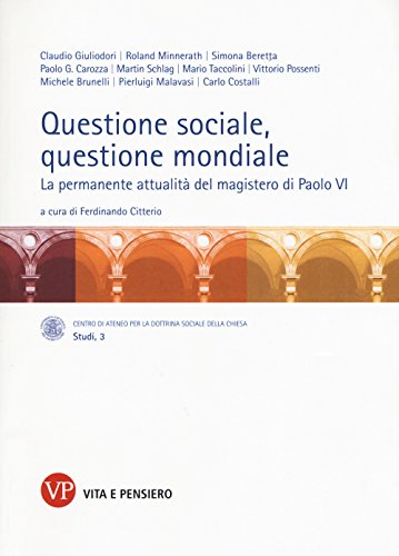 Questione sociale, questione mondiale, Ferdinando Citterio