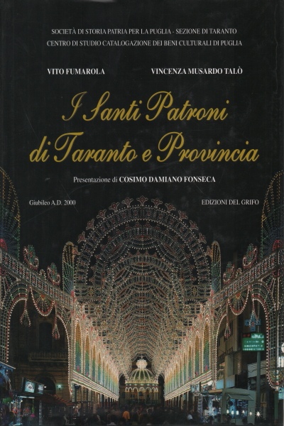 Les saints patrons de Tarente et de sa province, Vito Fumarola Vincenza Musardo Talò