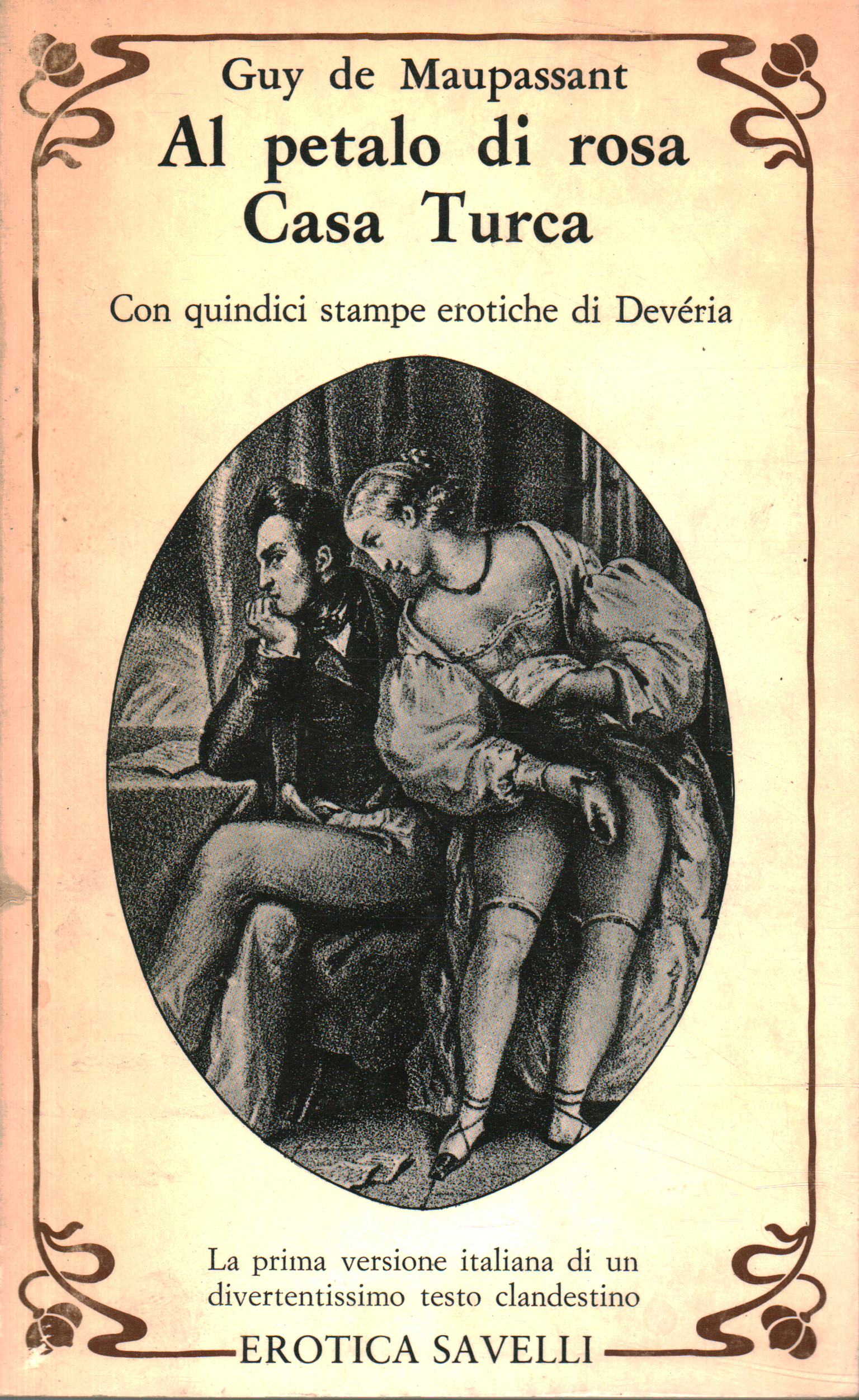 Au pétale de rose. Maison turque, Guy De Maupassant