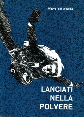 Lanciati nella polvere