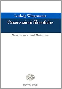 Observations philosophiques, Ludwig Wittgenstein
