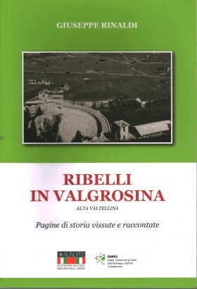 Ribelli in Valgrossina