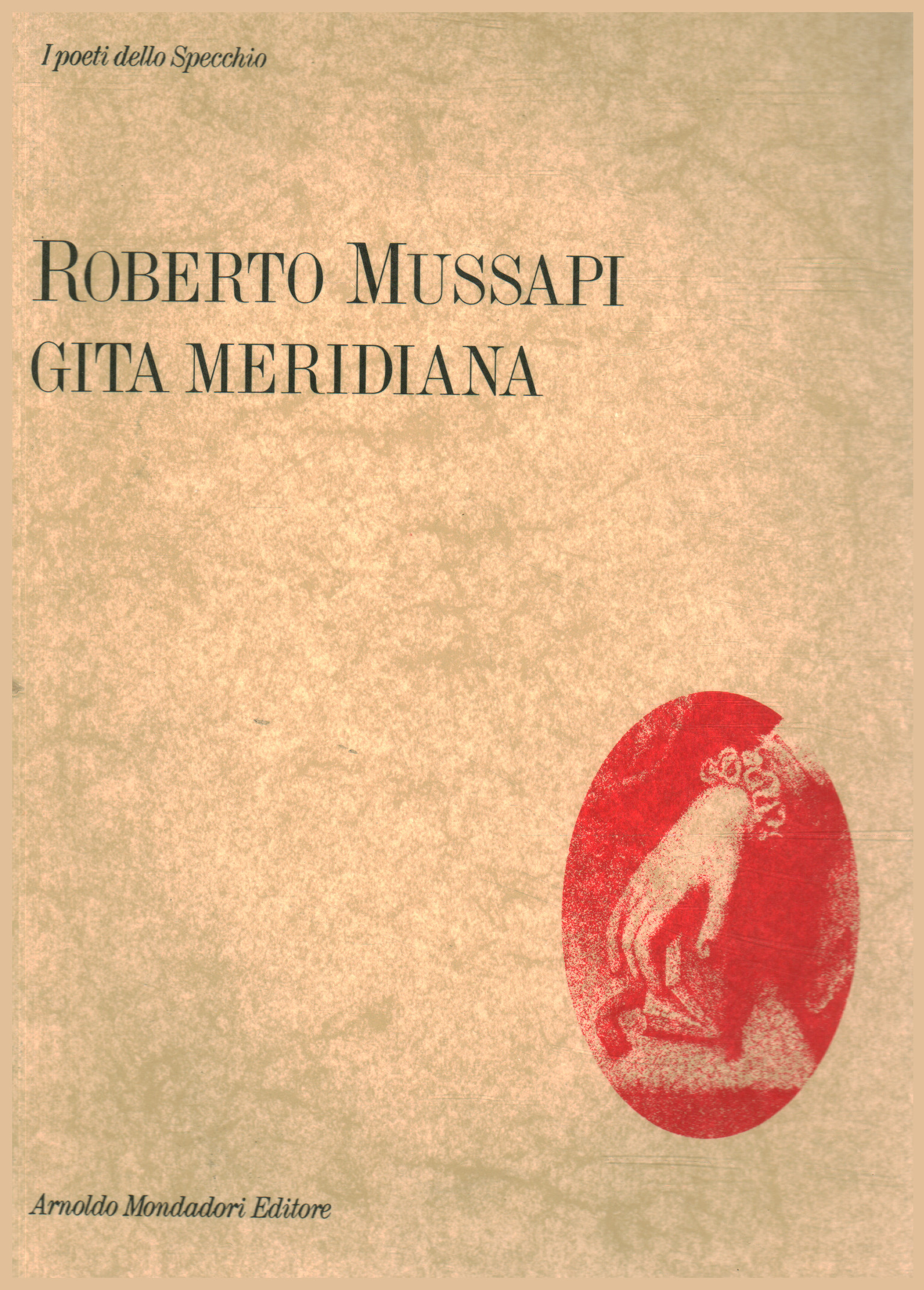 Meridian tour, Roberto Mussapi