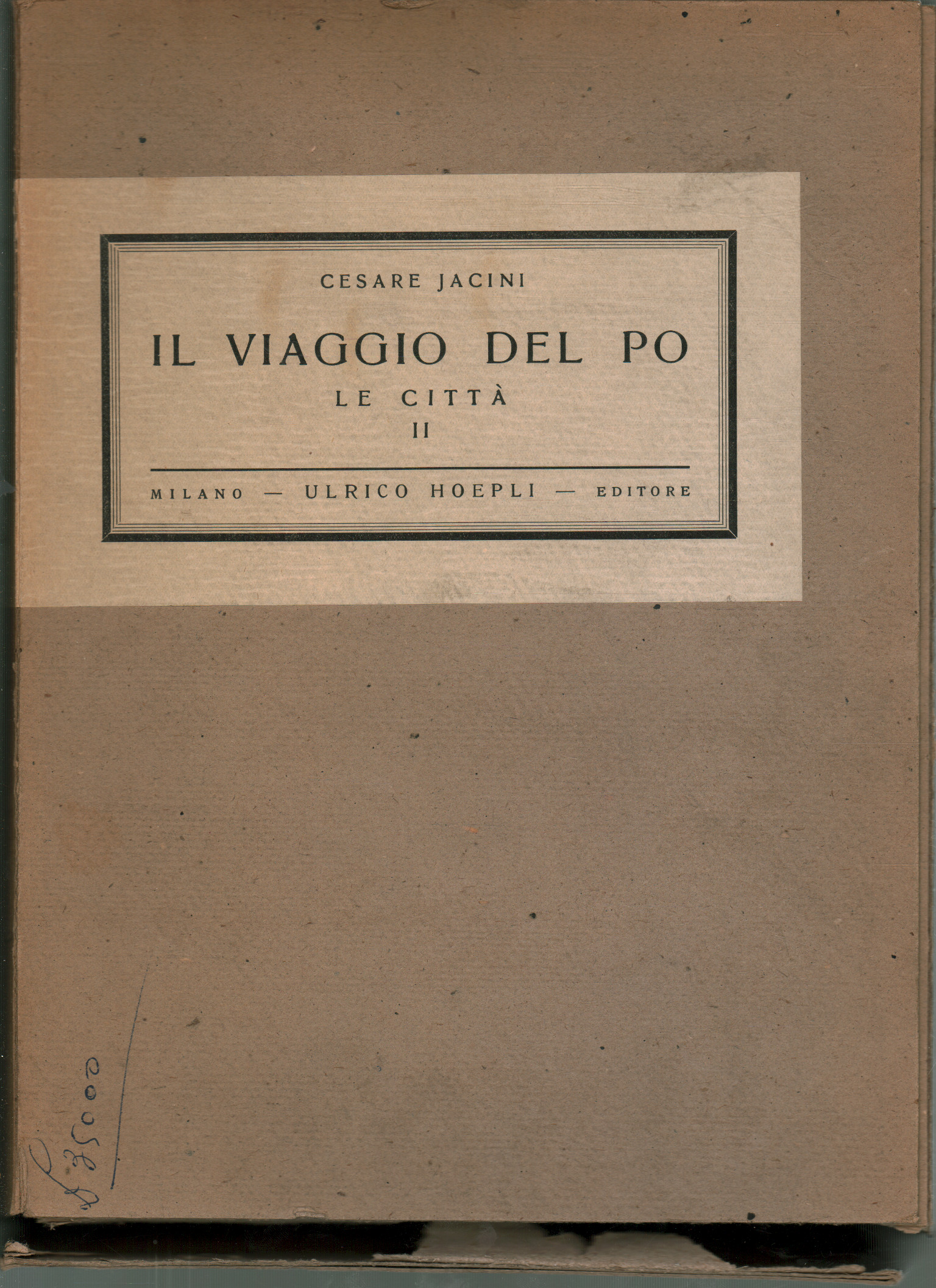 El viaje del Po. Vol.V. Las ciudades. Parte II. Lom, Cesare Jacini