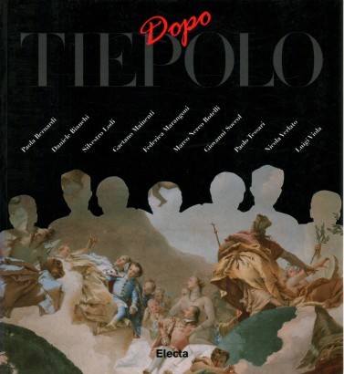 Dopo Tiepolo