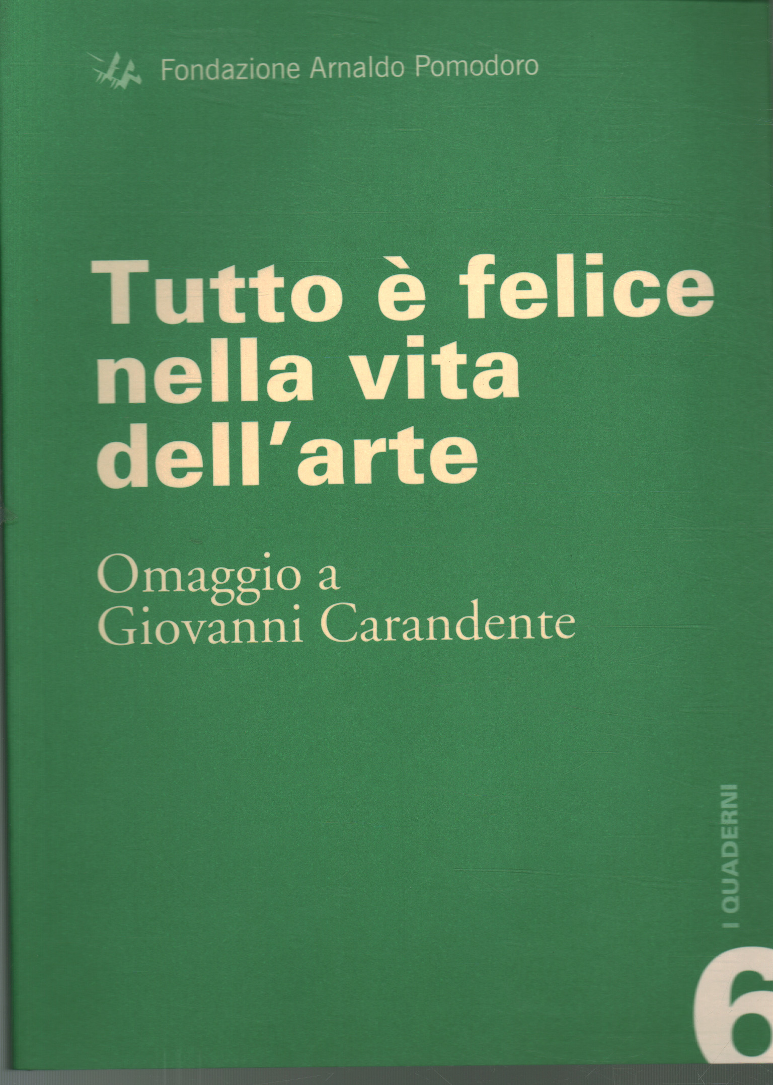 Tutto è felice nella vita dell arte, Luciano Caprile Stefano Esengrini