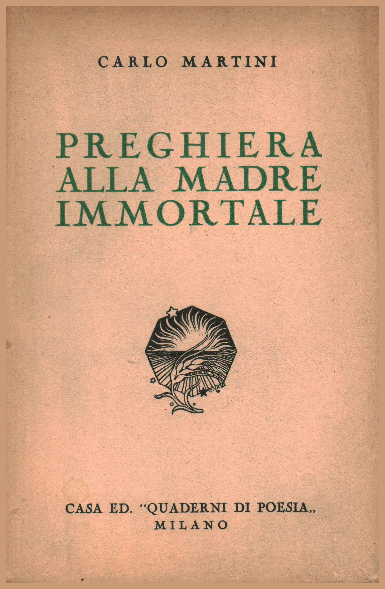 Prière à la mère immortelle, Carlo Martini