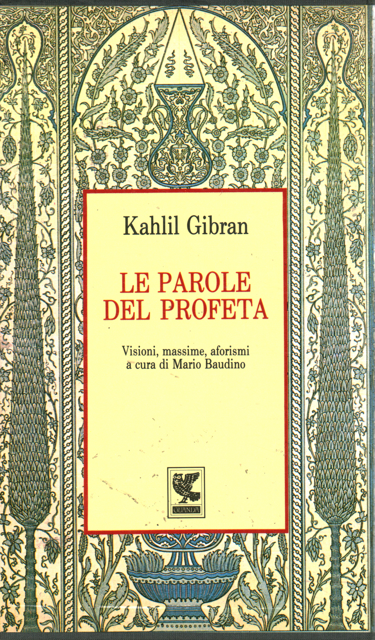 Le parole del profeta, Kahlil Gibran