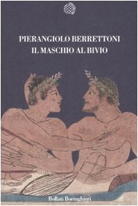 El macho en la encrucijada, Pierangiolo Berrettoni