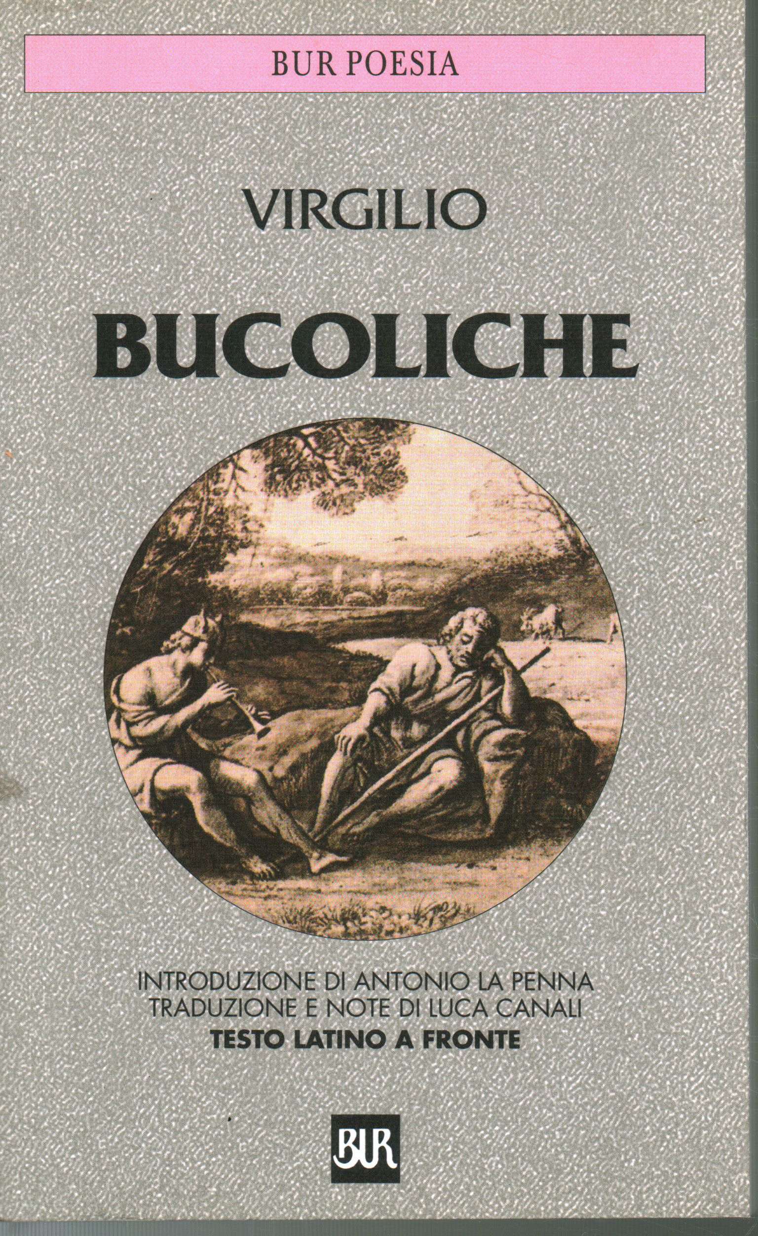 Bucoliche, Publio Virgilio Marone