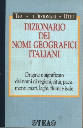 Dizionario dei nomi geografici italiani