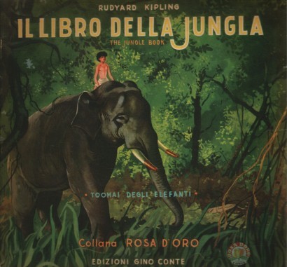 Il libro della jungla. Toomai degli elefanti
