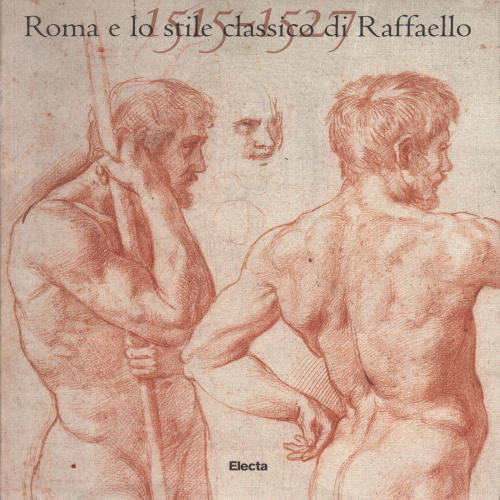 Roma y el estilo clásico de Rafael (1515-1527), Achim Gnann