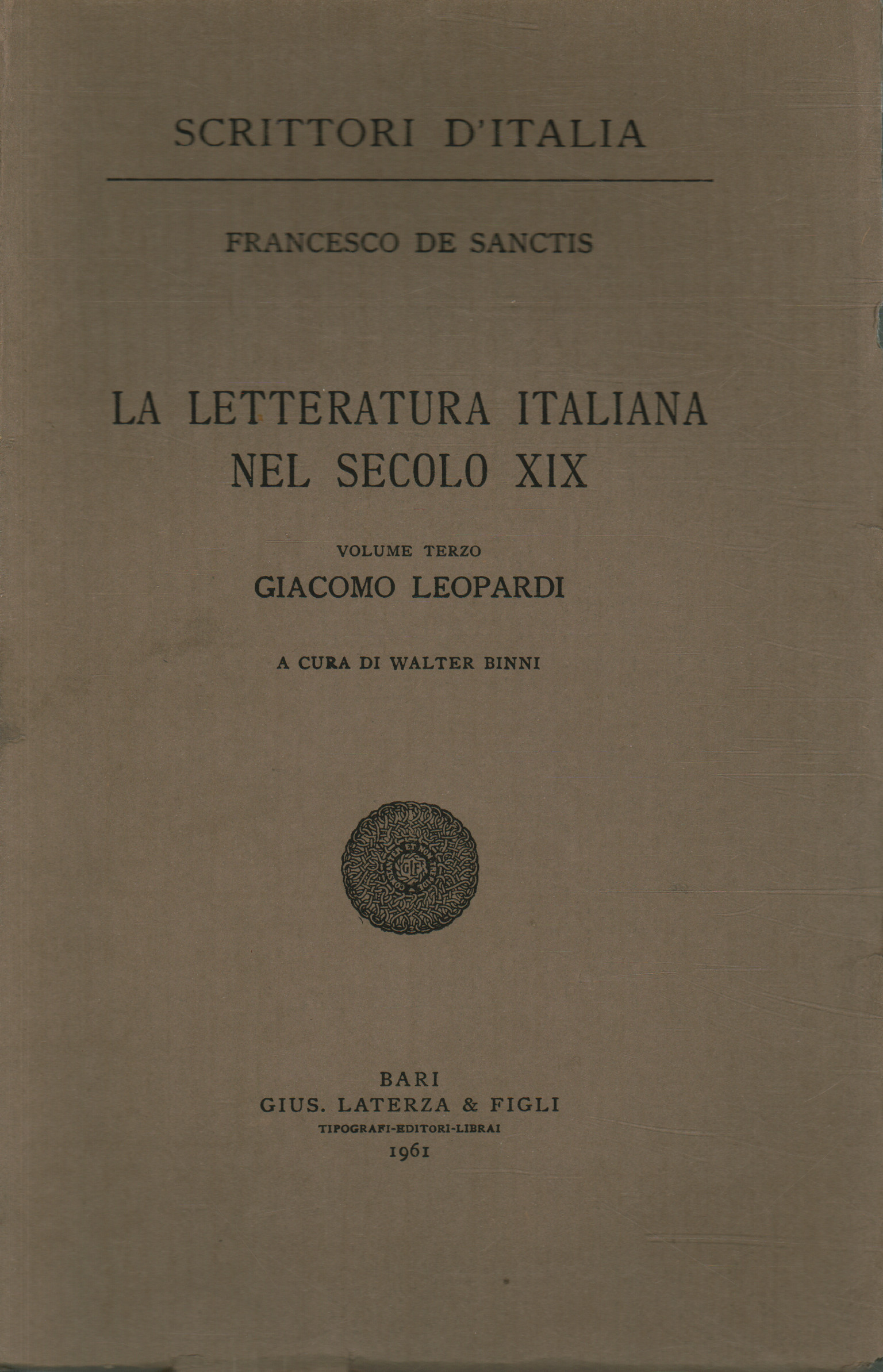 Italienische Literatur im 19. Jahrhundert. Band ter, Francesco De Sanctis