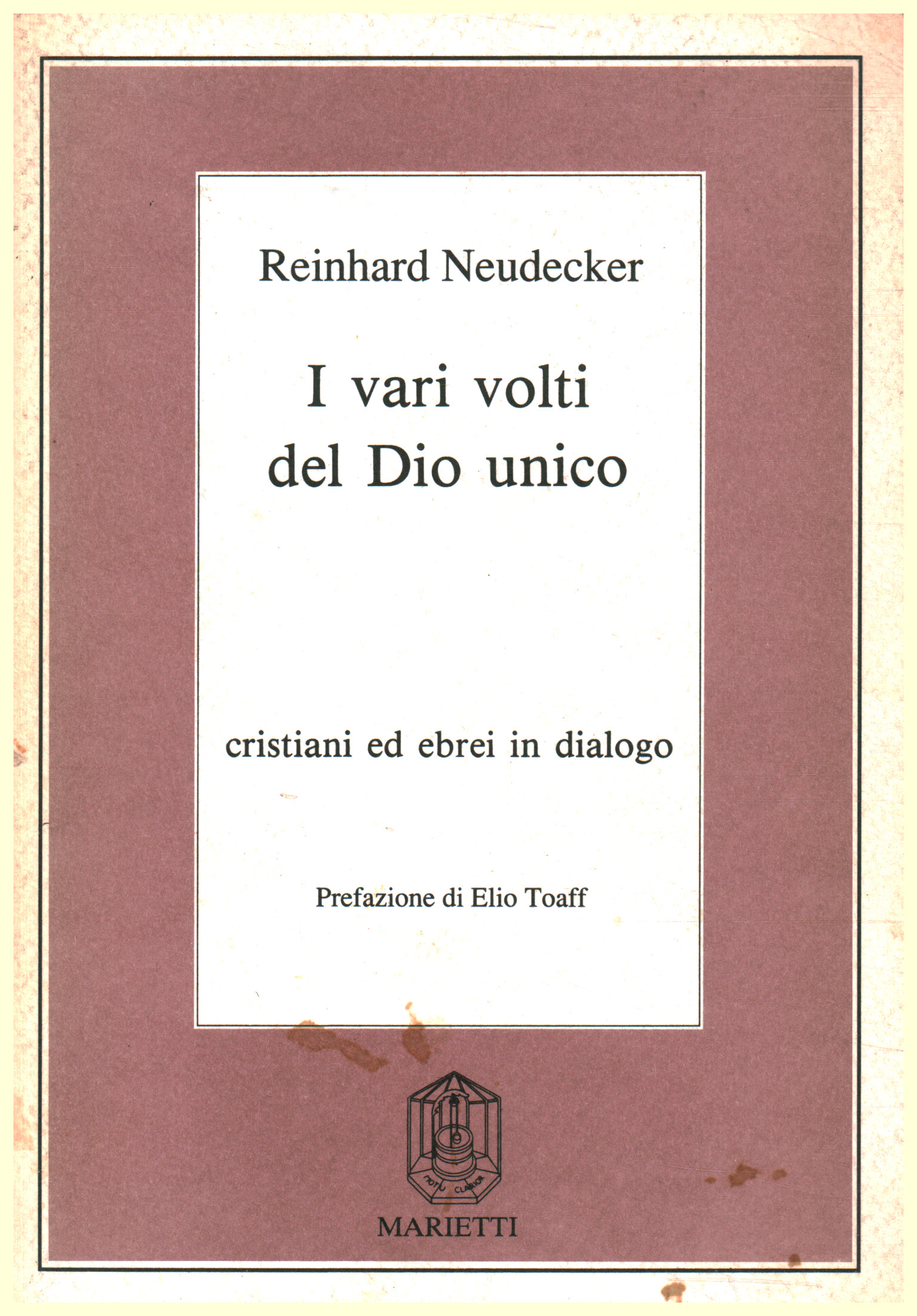 Die verschiedenen Gesichter des einen Gottes, Reinhard Neudecker