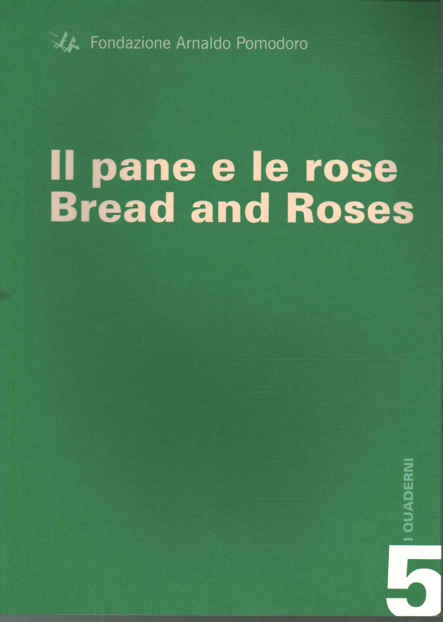 Il pane e le rose / Pain et roses, Marco Meneguzzo