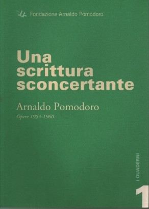 Una scrittura sconcertante